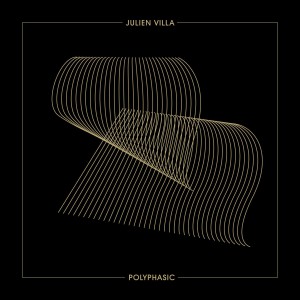 Artwork for Julien Villa by Paul Marlier Studio - Polyphasic